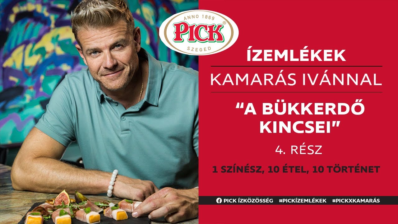 Ízemlékek Kamarás Ivánnal 4. rész - 