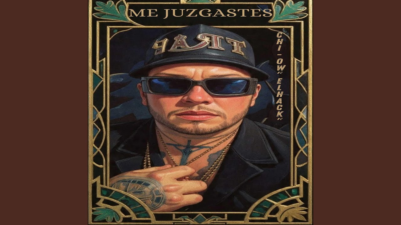 Me Juzgastes (feat. Chi-Ow 