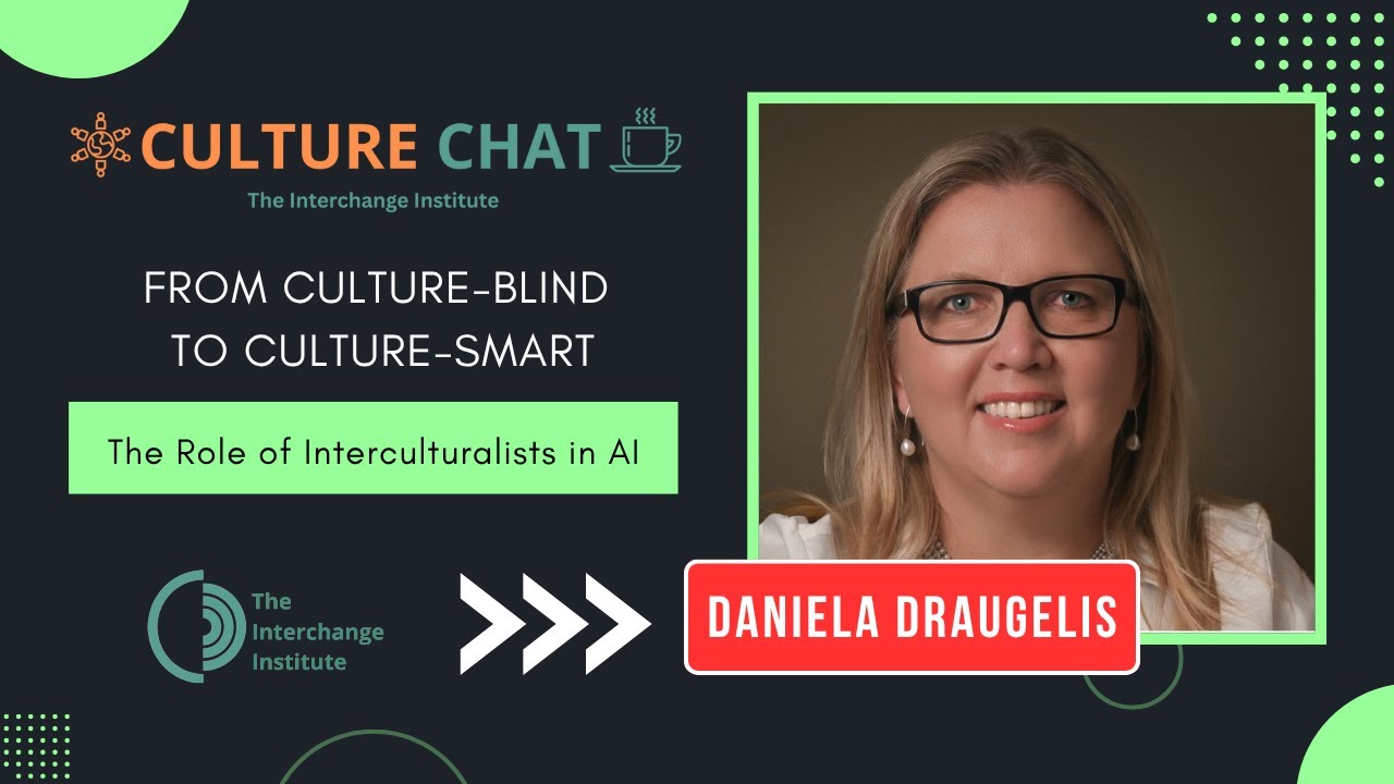 Culture Chat 106   The Role of Interculturalists in AI