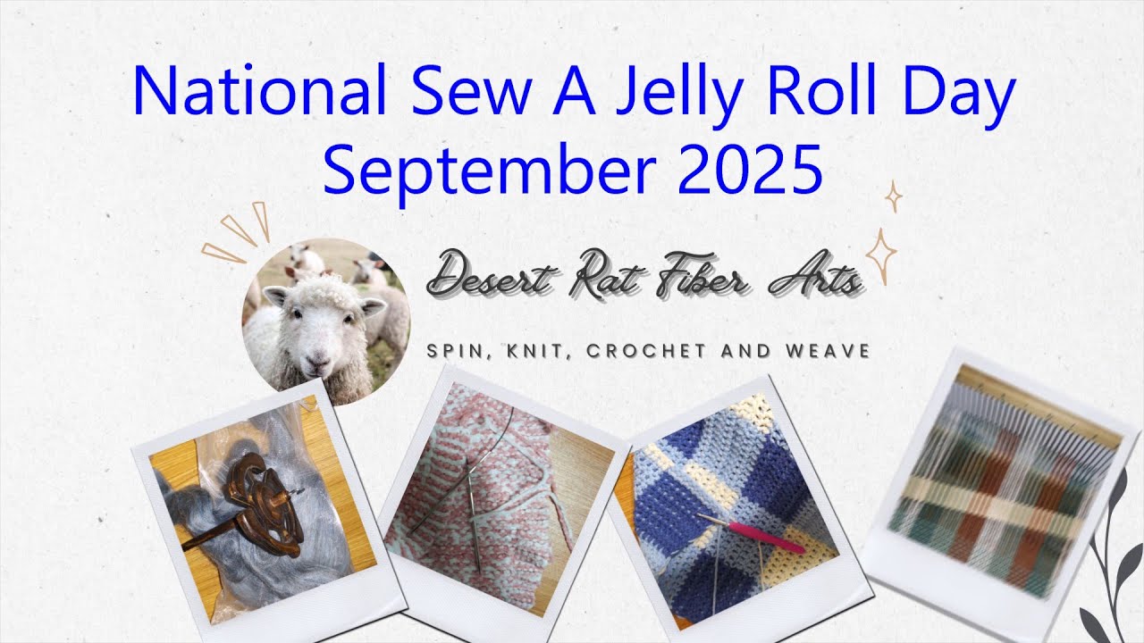 National Sew a Jellyroll Day 2025