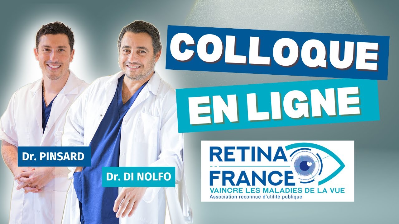 Colloque RETINA FRANCE – DMLA et Rétinopathies