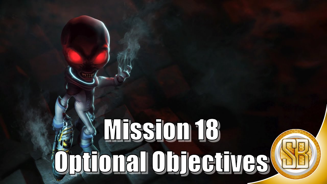 Destroy All Humans Mission 18 Optional Objectives(Destroy All Humans Optional Objectives Mission 18)