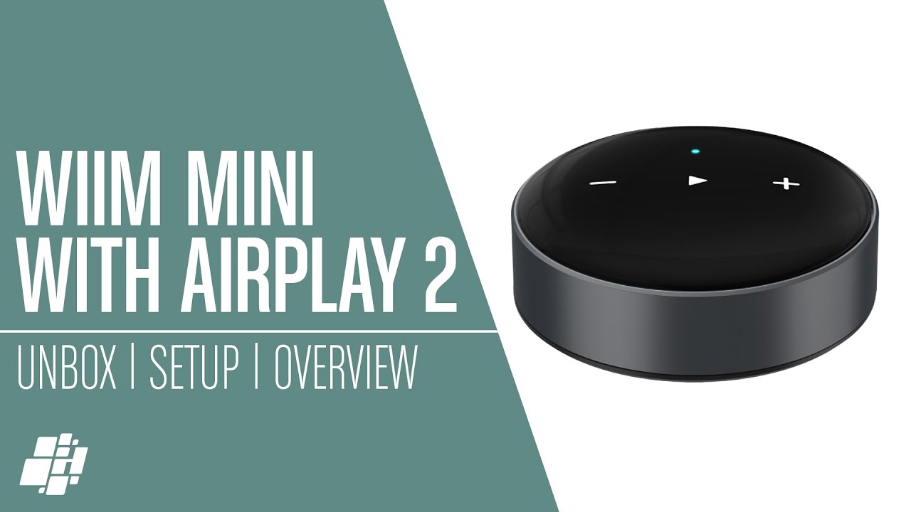 WiiM Mini с AirPlay 2 — сделает вашу старую Hi-Fi-аппаратуру умной!