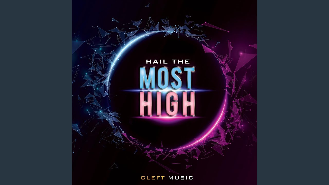 Hail the Most High (Live)