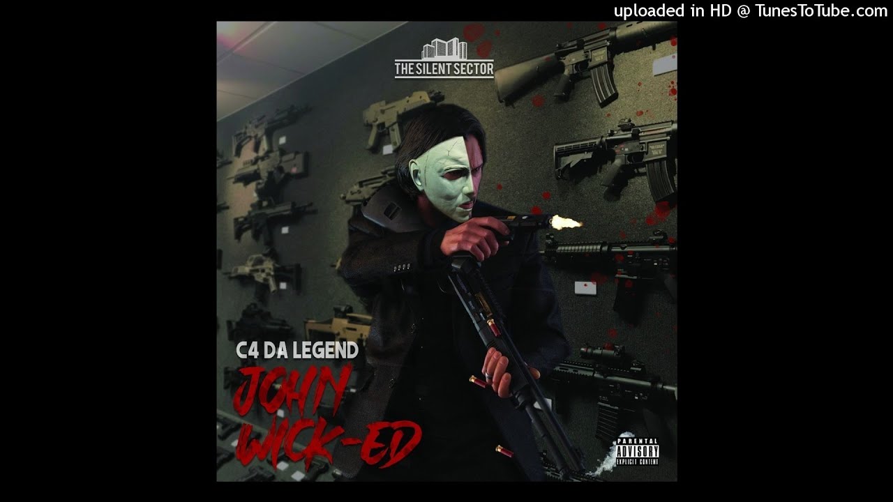 C4 DA LEGEND - JOHN WICK-ED (Official Audio)
