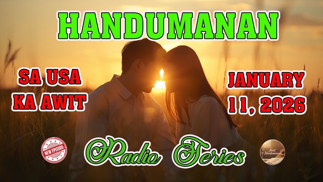 [LATEST EPISODE] Handumanan sa Usa Ka awit. | JANUARY 11, 2026 #awithandumanan