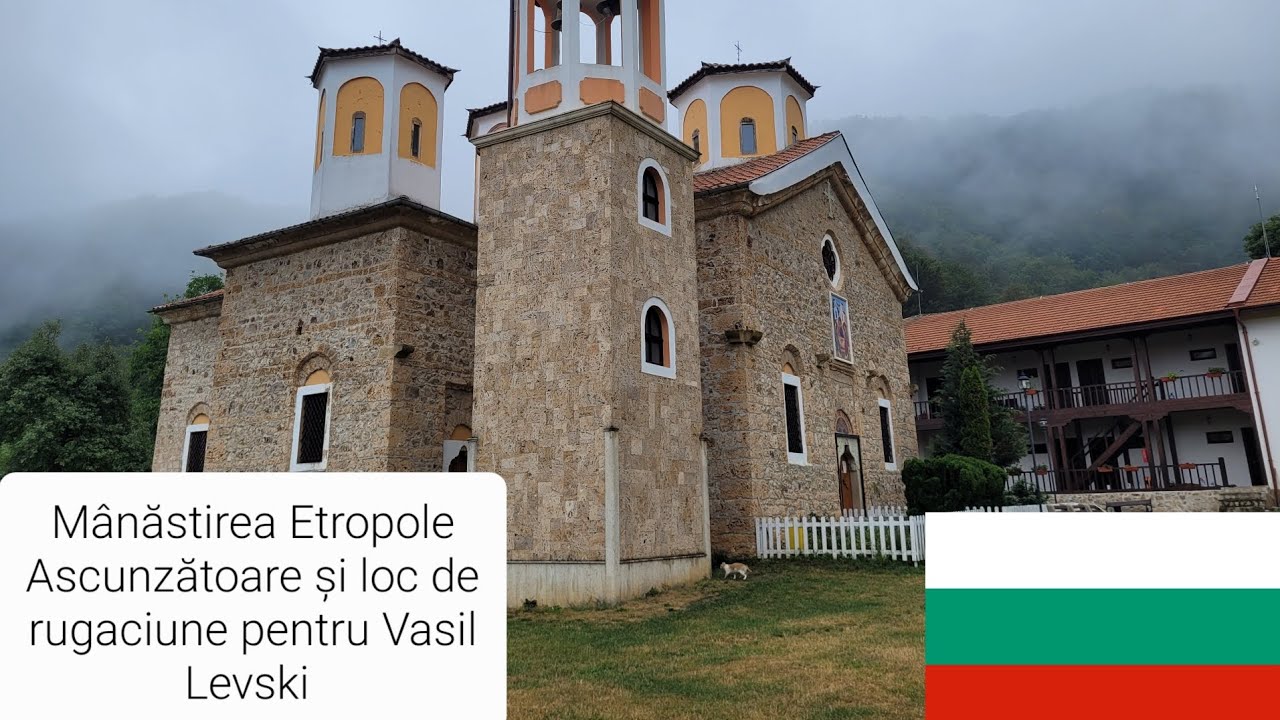 Excursii cu Vlad (M&acirc;năstirea Etropole)