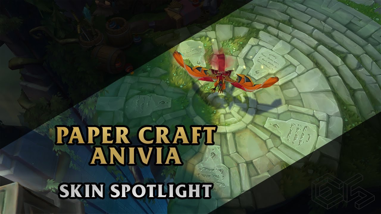 ► Paper Craft Anivia ◀ League of Legends ▂ Skin Spotlight