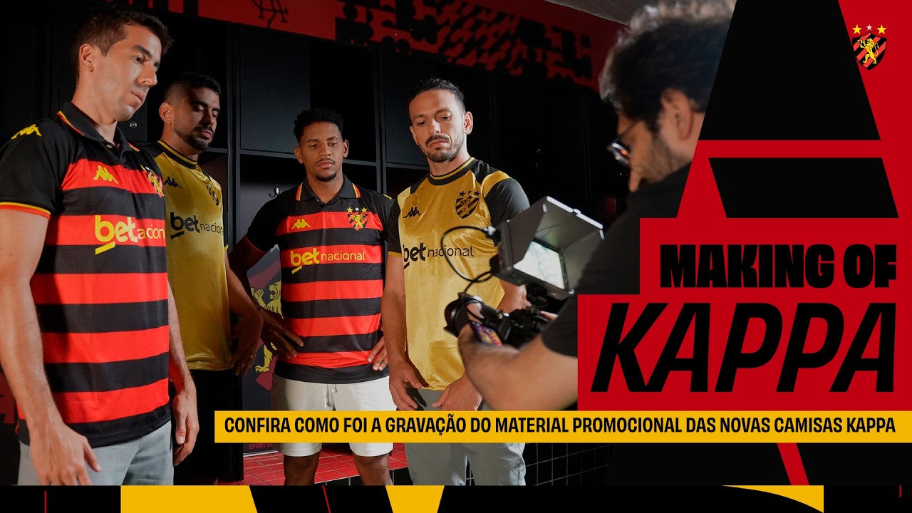 “MAKING OF” DO LANÇAMENTO DO UNIFORME KAPPA