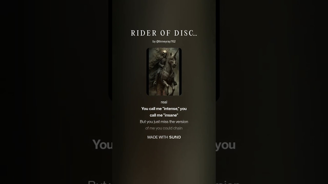 R I D E R   O F   D I S C E R N M E N T