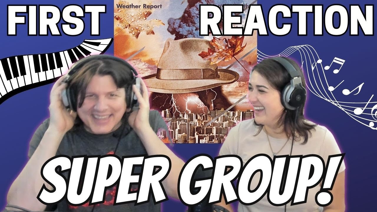 WEATHER REPORT - Palladium | FIRST TIME COUPLE REACTION | What is THIS!?