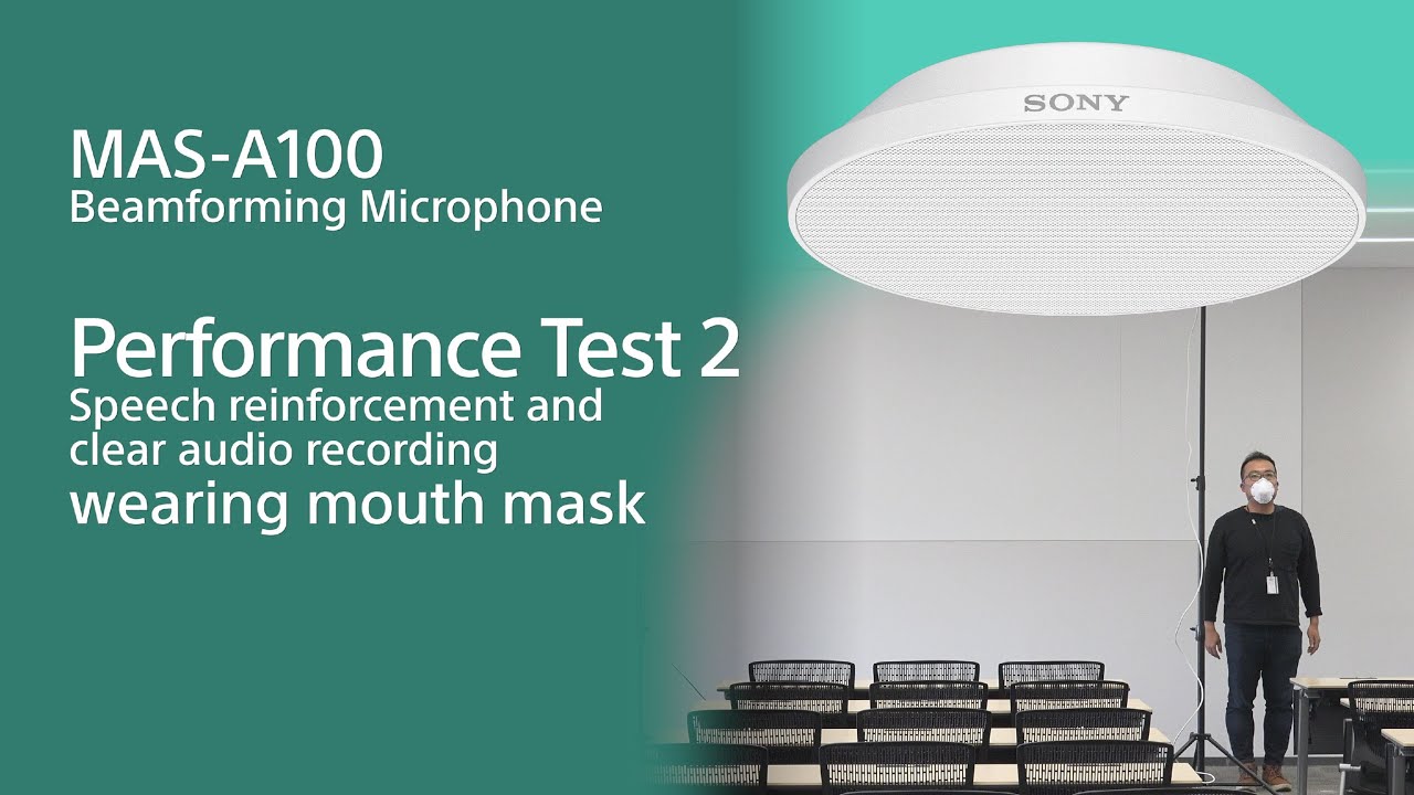 Sony | MAS-A100 Beamforming Microphone : Performance Test 2 wearing Mouth Mask
