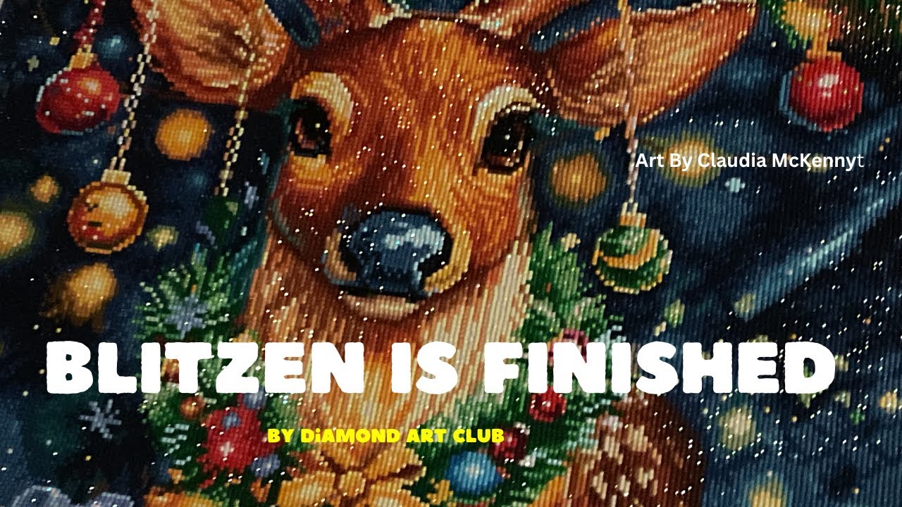 FINISHED Blitzen 🎄 | Diamond Art Club WIP & Chat 17, 2025
