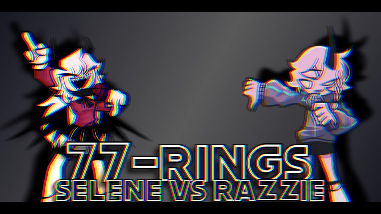 FNF: 77 Rings - Selene vs Razzie