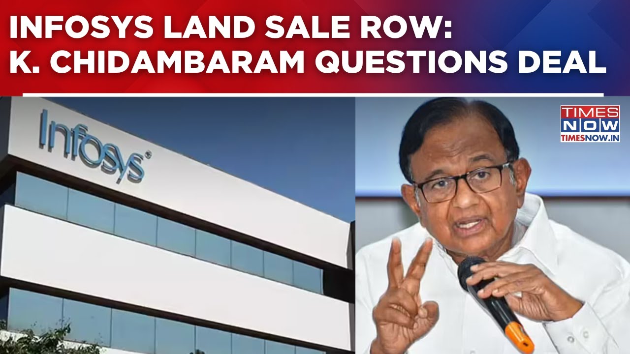 Infosys Land Sale Row In Karnataka: Karti Chidambaram Questions Deal, Former CFO Pushes Back