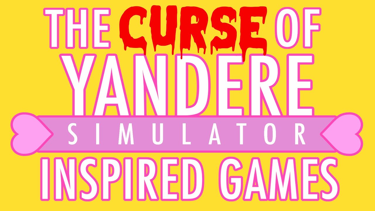 Фан-игры Curse of Yandere Simulator