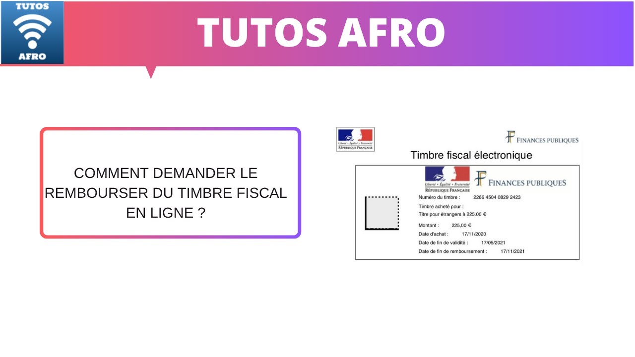 COMMENT DEMANDER LE REMBOURSER DU TIMBRE FISCAL EN LIGNE ?