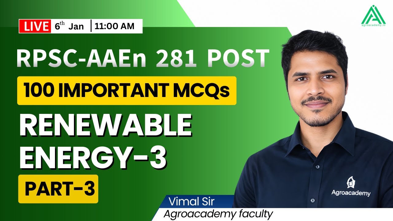 RPSC Assistant Agricultural Engineering Class | Complete Preparation Renewable Energy MCQs Class-3