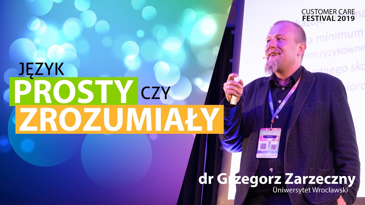 Język prosty czy zrozumiały? (dr Grzegorz Zarzeczny)