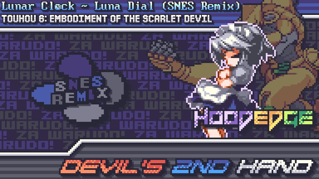 Touhou 6: EoSD - Devil's 2nd Hand 🕒 ~ Luna Dial ~ Lunar Clock (SNES Remix)
