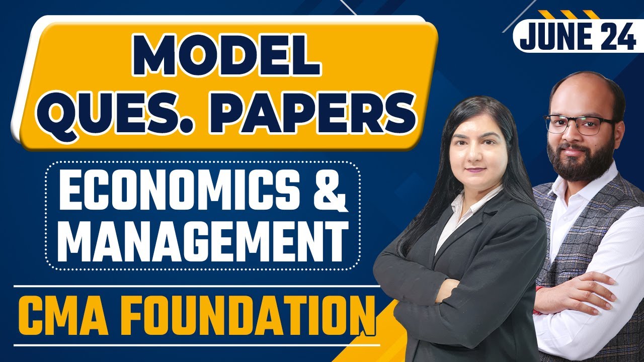 CMA Foundation Model Question Paper Dec 2023 | Economics & Management Complete Solution MQP | ICMAI