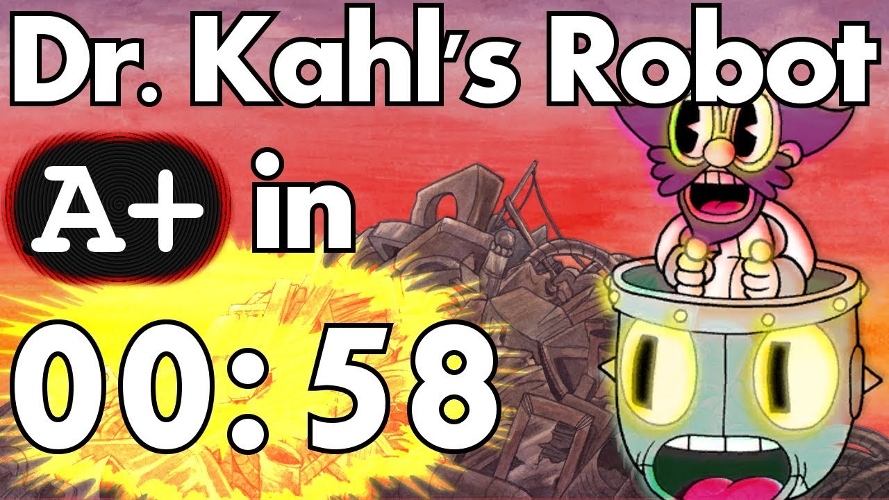 [Former Record] Cuphead - Dr. Kahl's Robot in 00:58 【 A+, No Damage, No Mini-bombs, No Charms 】