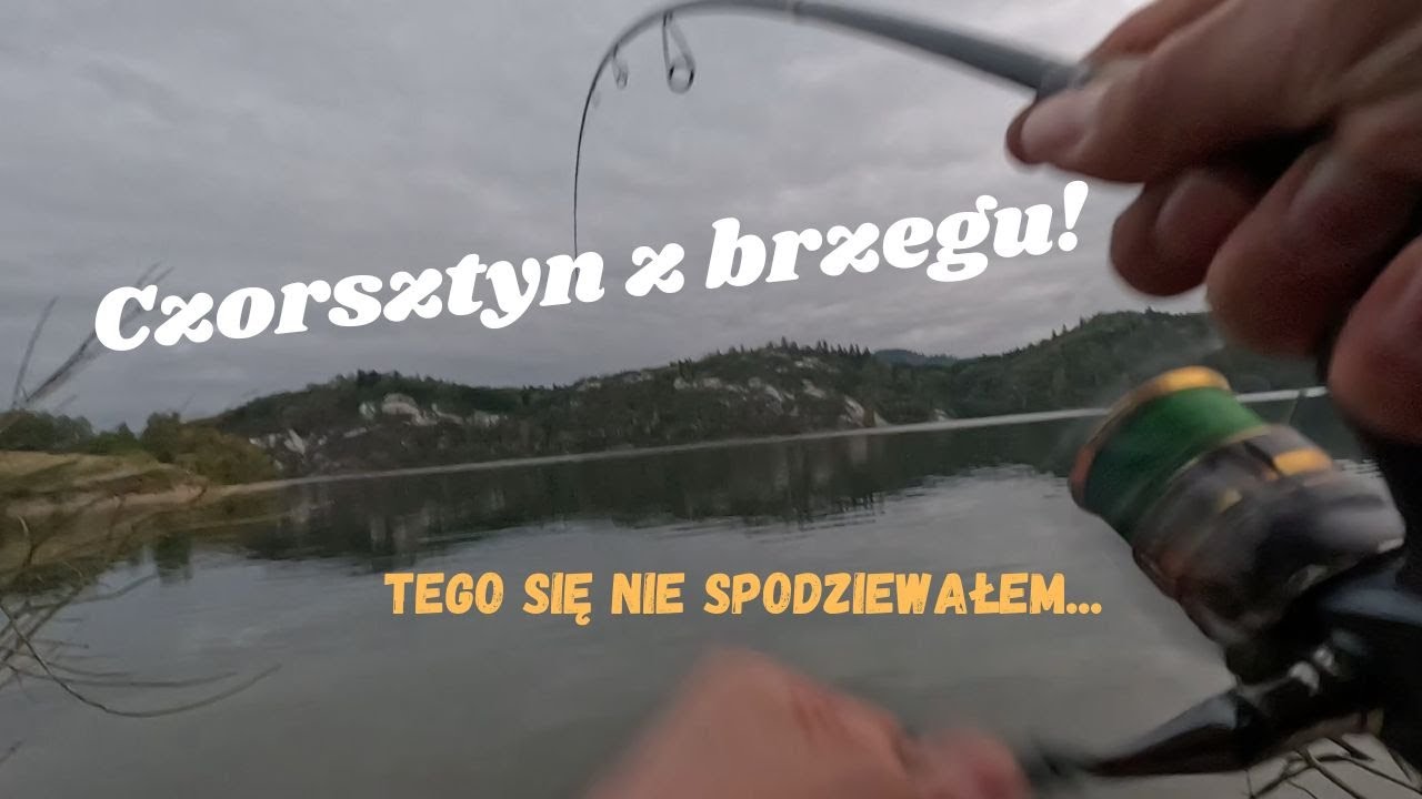 Czorsztyn z brzegu, czy to ma sens? Tego się nie spodziewałem!