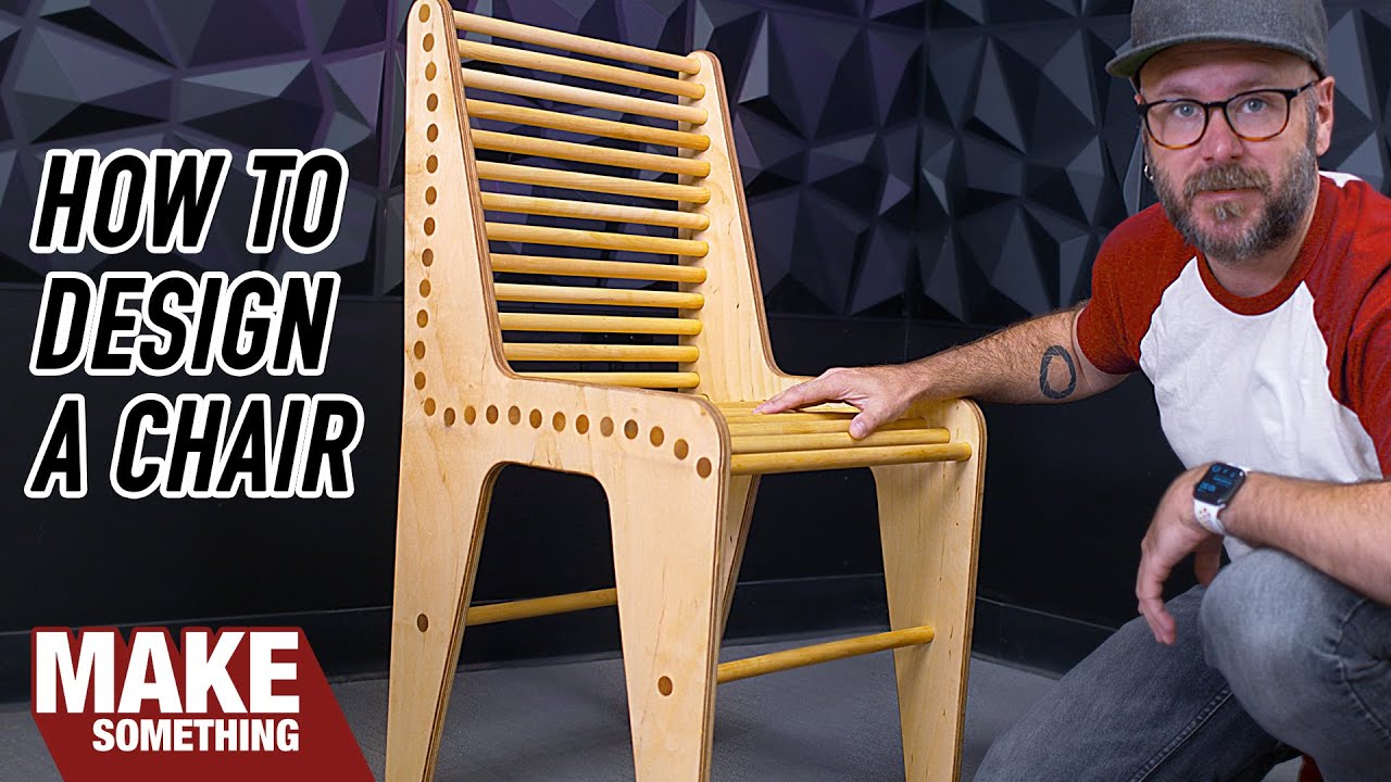 Learn to Design and Prototype a Chair with Only a Few Tools | Woodworking Project