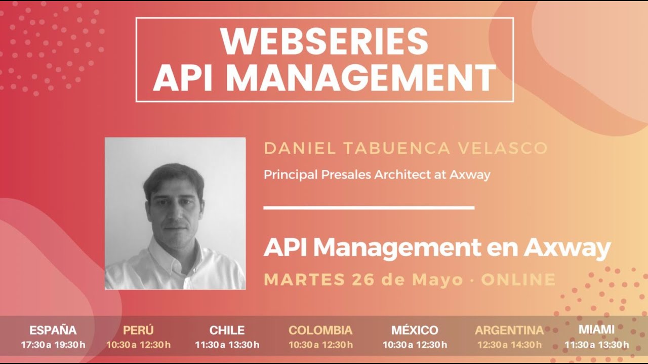Webserie API Management en Axway | APIAddicts