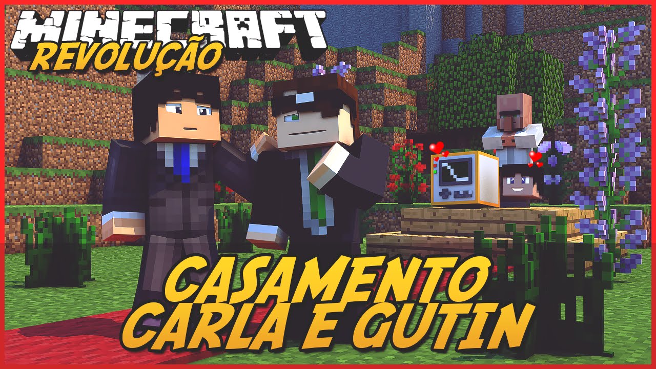 Minecraft: A REVOLU&Ccedil;&Atilde;O - CASAMENTO CARLA E GUTIN! #FINAL