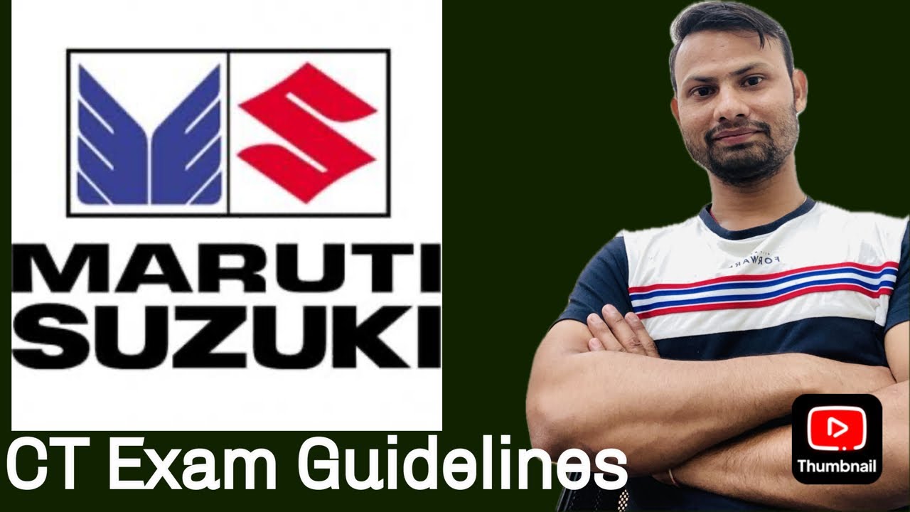 Maruti Suzuki India limited CT Exam Notes ।। Job in Maruti