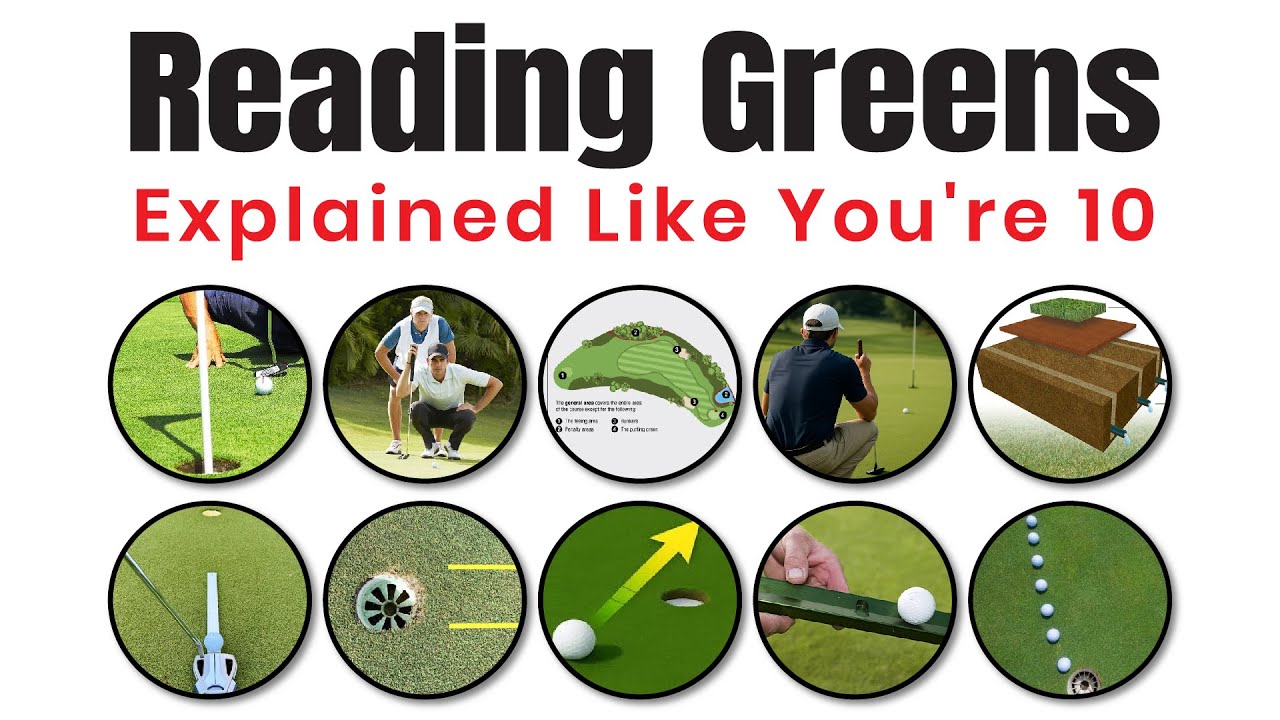 Reading Greens Explained Like You're 10