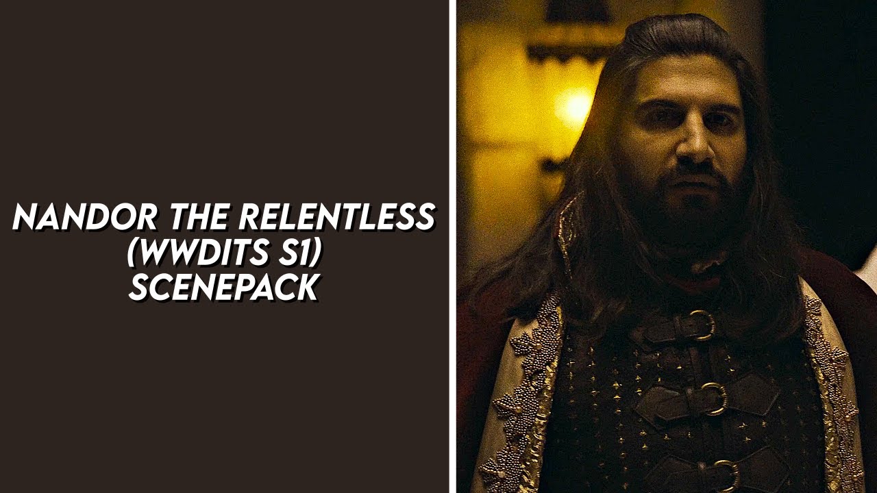 nandor s1 scenepack (what we do in the shadows) [1080p]