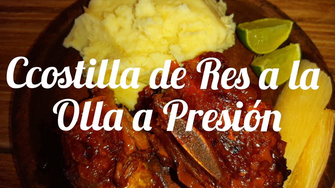 COSTILLA DE RES A LA OLLA A PRESION