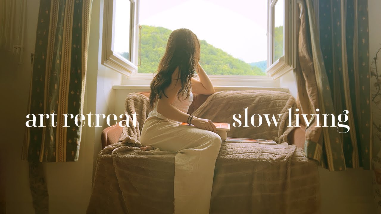 Art Retreat in France | Productivity guilt & slowing down