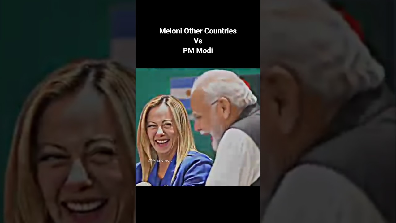 Meloni Other Countries Vs PM Modi 🇮🇳india & Italy🇮🇹 Friendship #meloni #modi #friendship