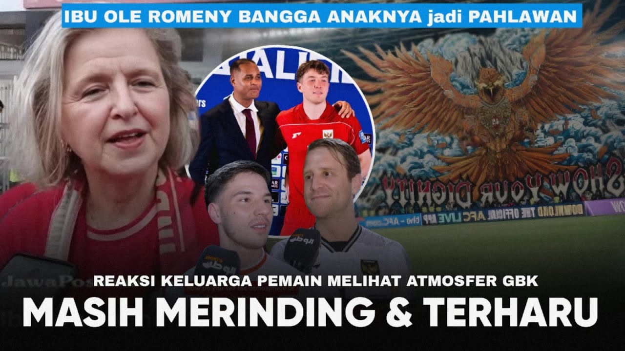 IBU Ole Ikut Merinding, Anaknya Jadi Pahlawan INDONESIA !! Reaksi Keluarga Pemain soal indonesia
