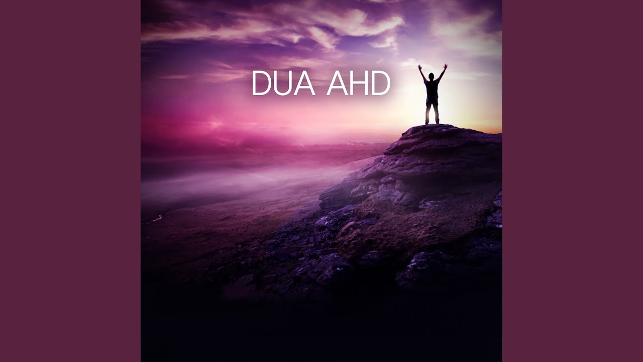 Dua Ahd