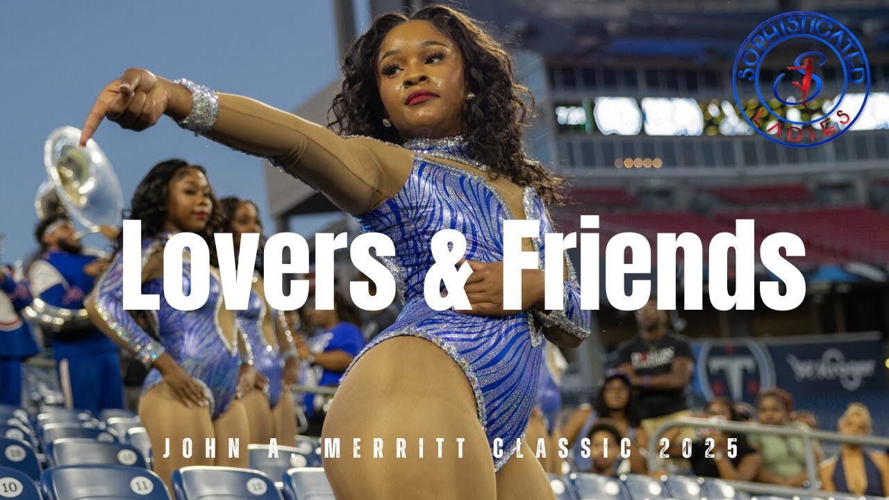 TSU Sophisticated Ladies | JMC 2025 | Lovers & Friends by Lil John & The Eastside Boyz