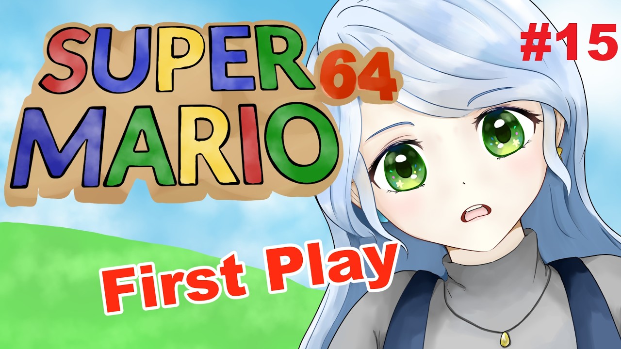 Super Mario 64 #firstplay Day15