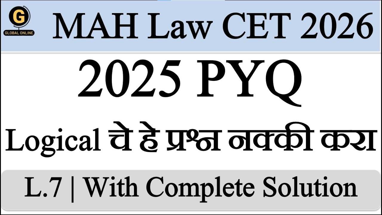 MAH Law CET 2026 | LLB Entrance Exam 2025 PYQ | Logical & Analytical Reasoning