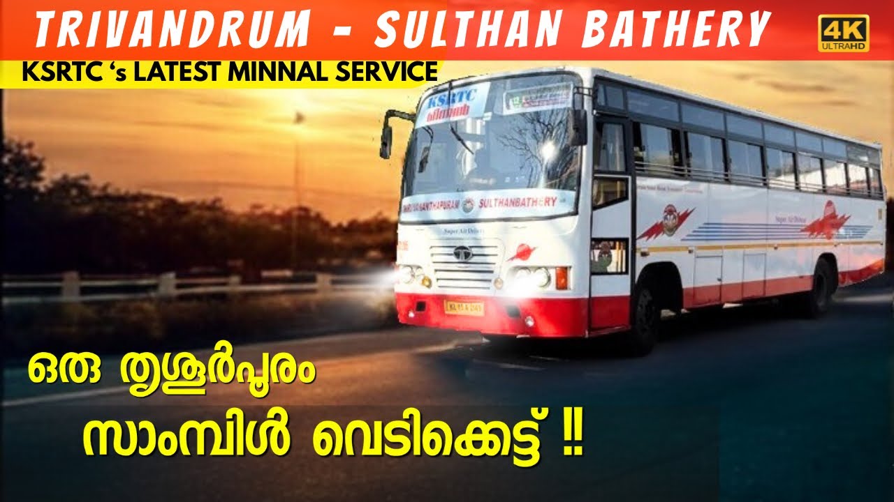 Extremely aggressive KSRTC MINNAL bus journey from Trivandrum to Sultan Bathery | 4K