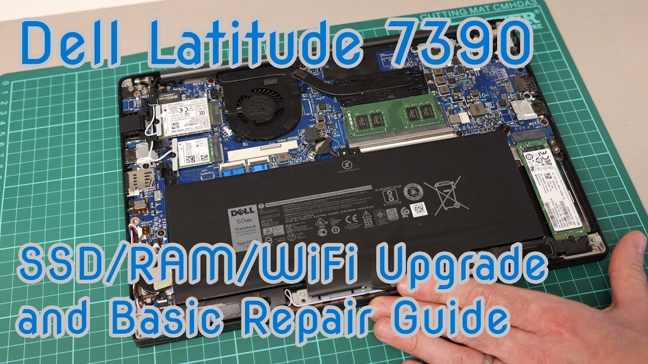 Dell Latitude 7390 - SSD/RAM/WiFi Upgrade and Basic Repair Guide
