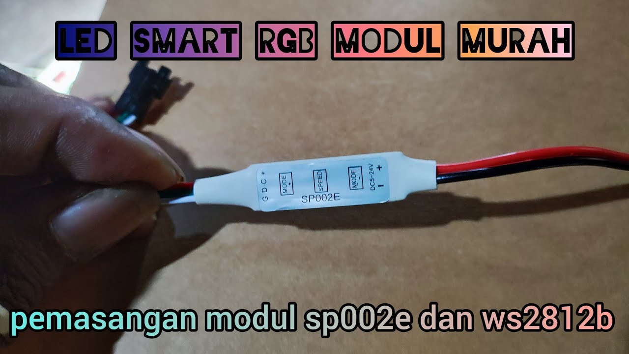 MODUL SP002e dan WS2812b led smart rgb