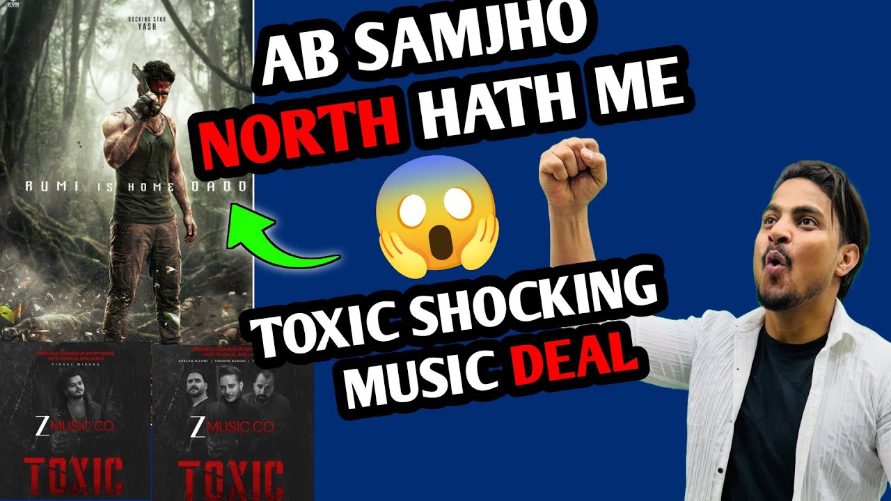 Toxic Movie Shocking Music Right Deal Update | Toxic Pre Release Business Huge #toxic #zeemusico