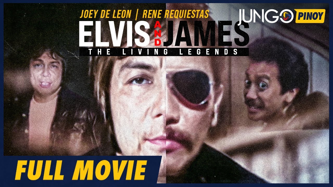 Elvis and James: The Living Legends | Joey de Leon | Rene Requiestas | Full Tagalog Comedy Movie