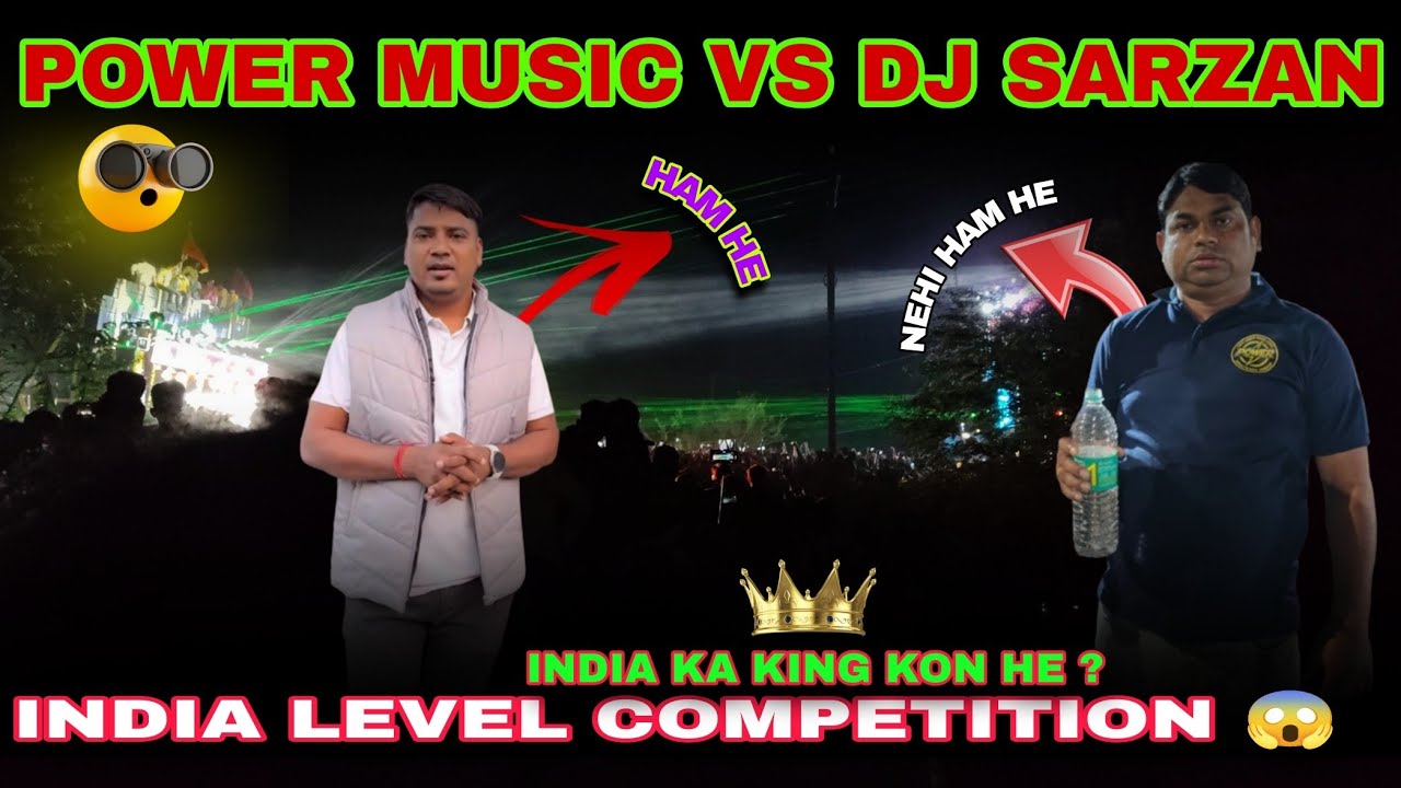 POWER MUSIC VS DJ SARZAN BIG COMPETITION 😱... MOTTO MELA 2026...