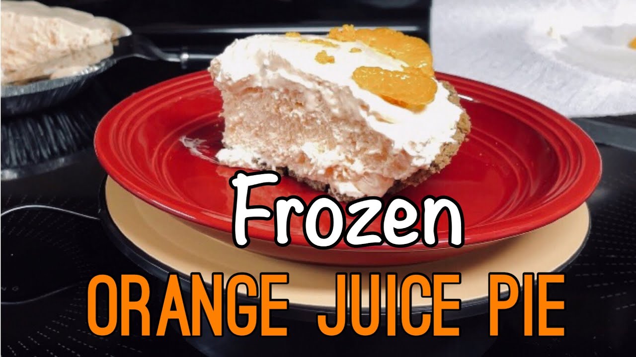 Frozen Orange Juice Pie