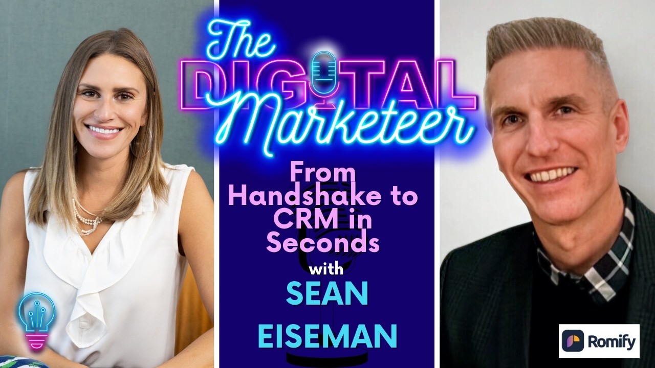 Episode 85: From Handshake to CRM in Seconds with Sean Eiseman
