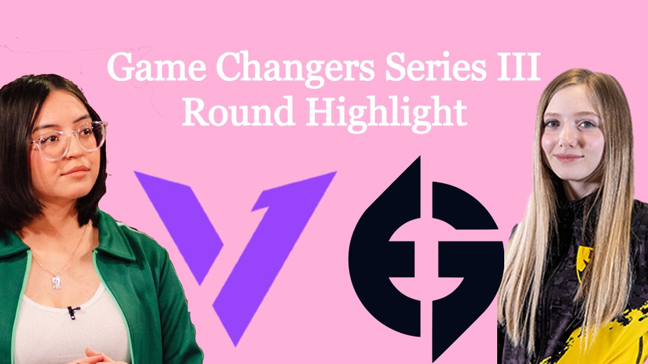 V1 vs EG ROUND HIGHLIGHT | VALORANT Game Changers North America Series III